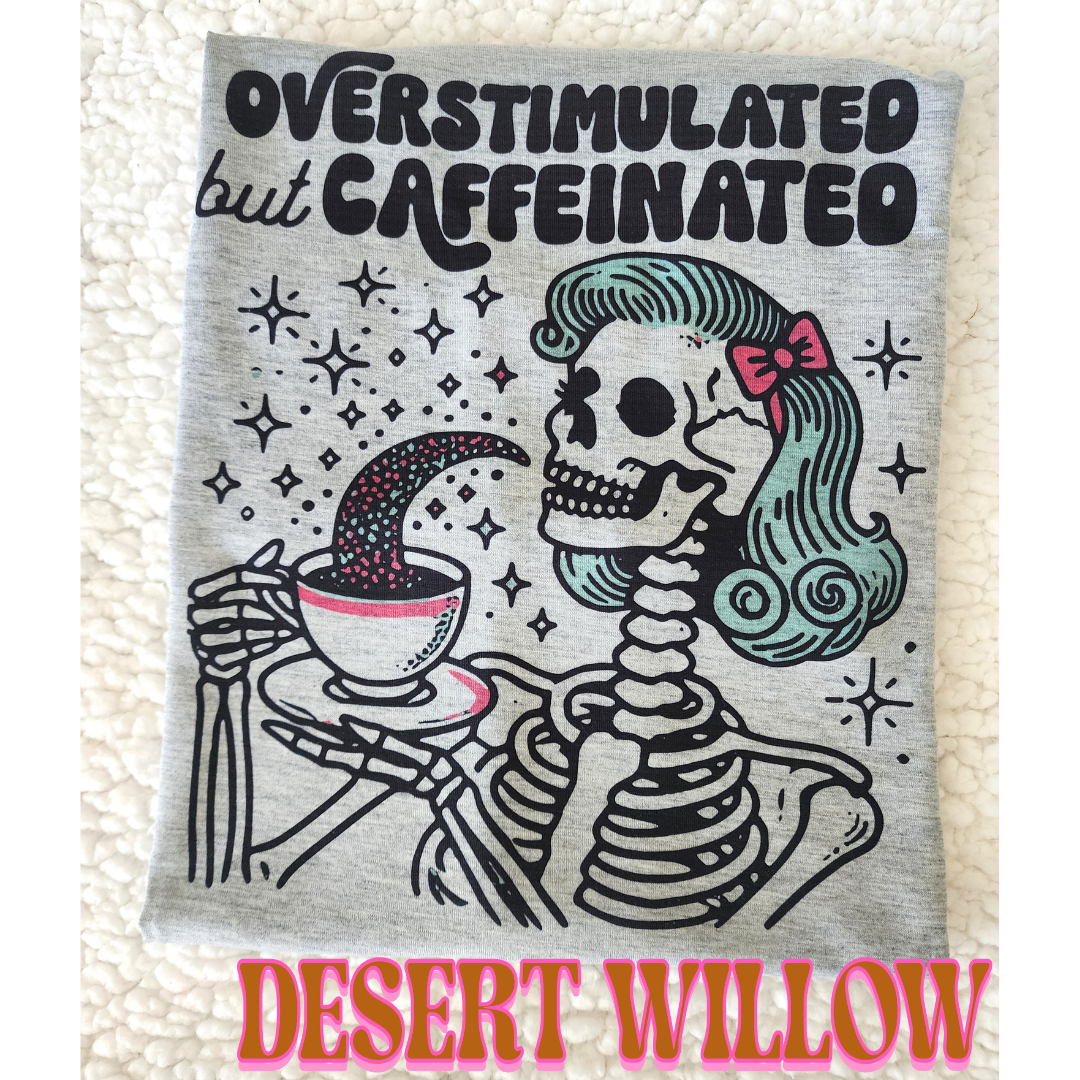 Overstimulate but Caffeinated