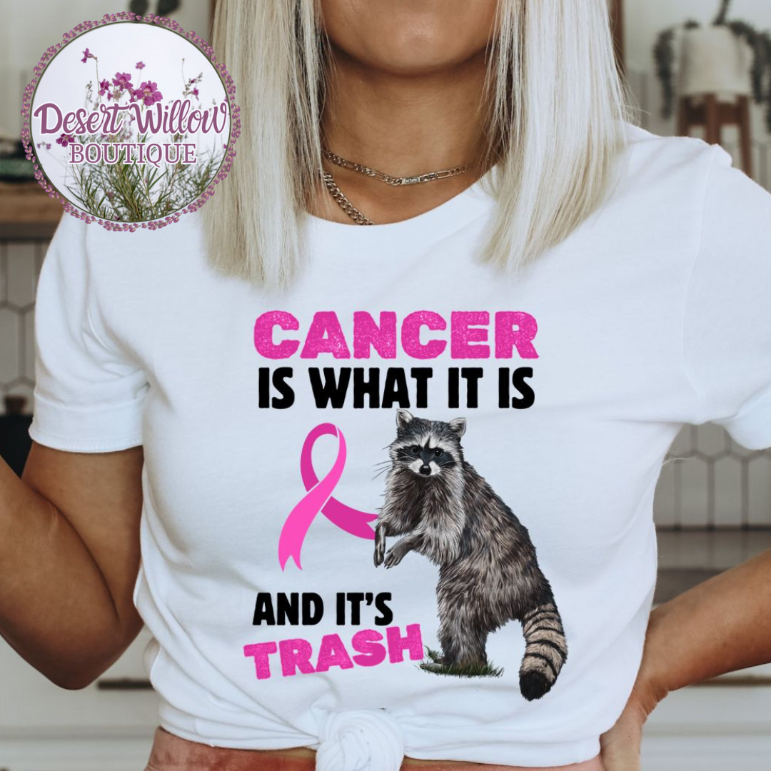 Cancer is what it is and it's trash!