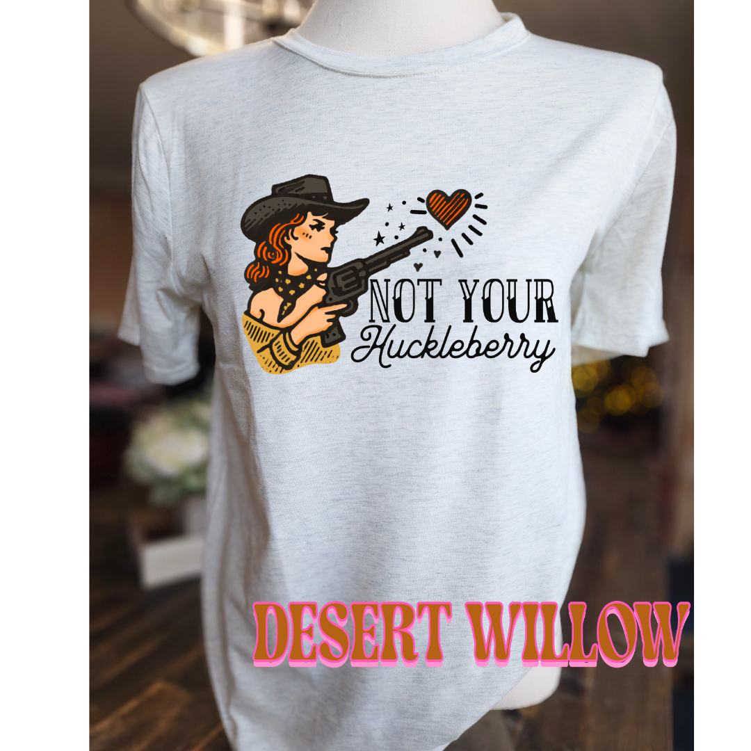 Not your Huckleberry