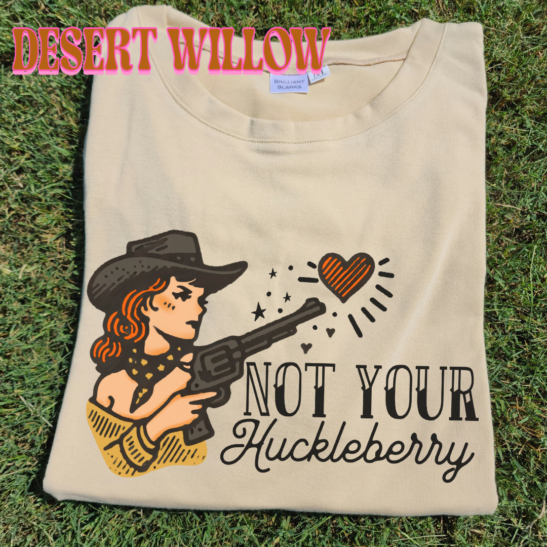 Not your Huckleberry